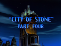 City of Stone Part Four Title.png