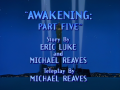 Awakening Part Five Title.png