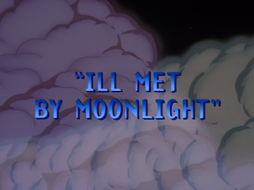 Ill Met By Moonlight Title.png