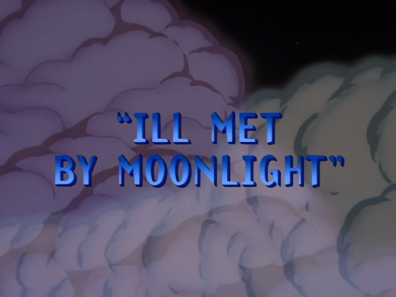 File:Ill Met By Moonlight Title.png