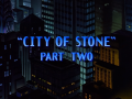 City of Stone Part Two Title.png