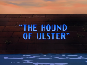 The Hound of Ulster Title.png